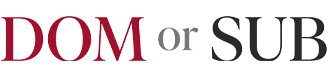 Dom-or-Sub.com